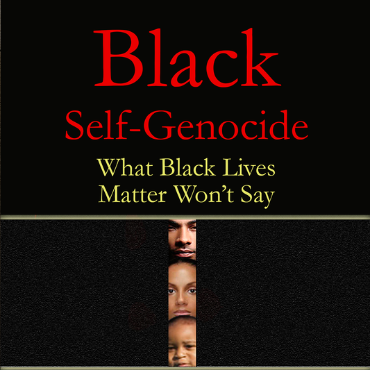 Black Self-Genocide E-book