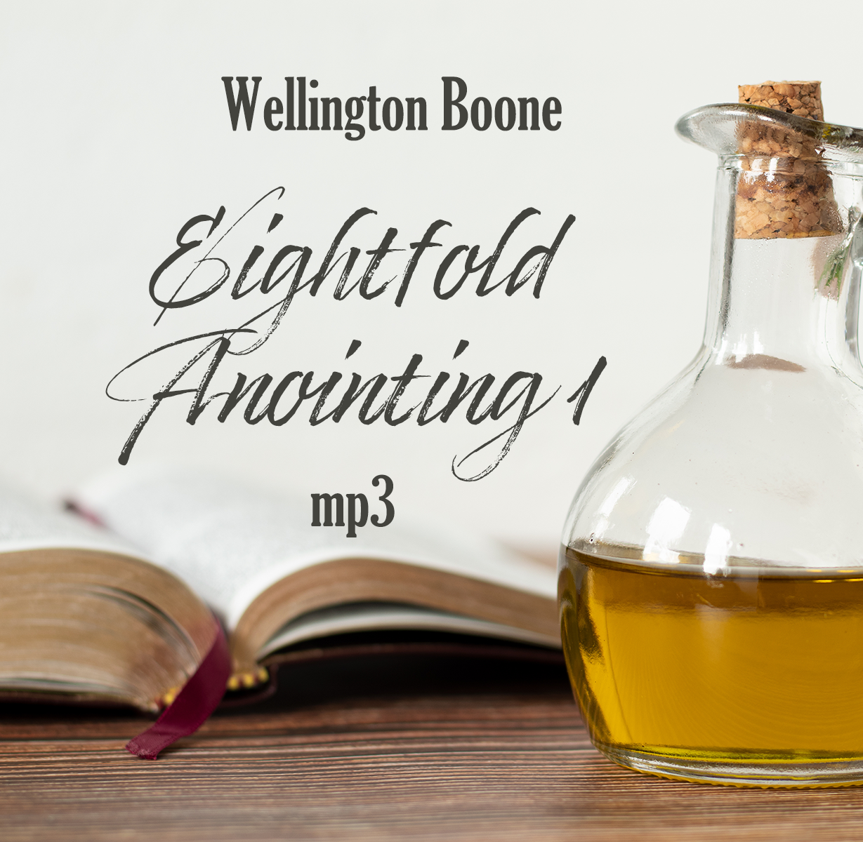 Eightfold Anointing I