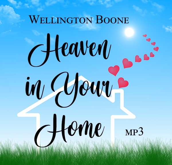 Heaven in Your Home Free Audio Download