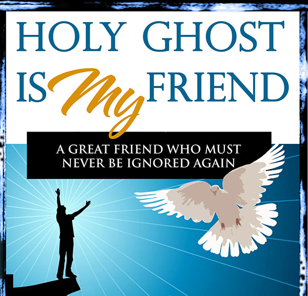 Holy Ghost Is My Friend E-Book Download