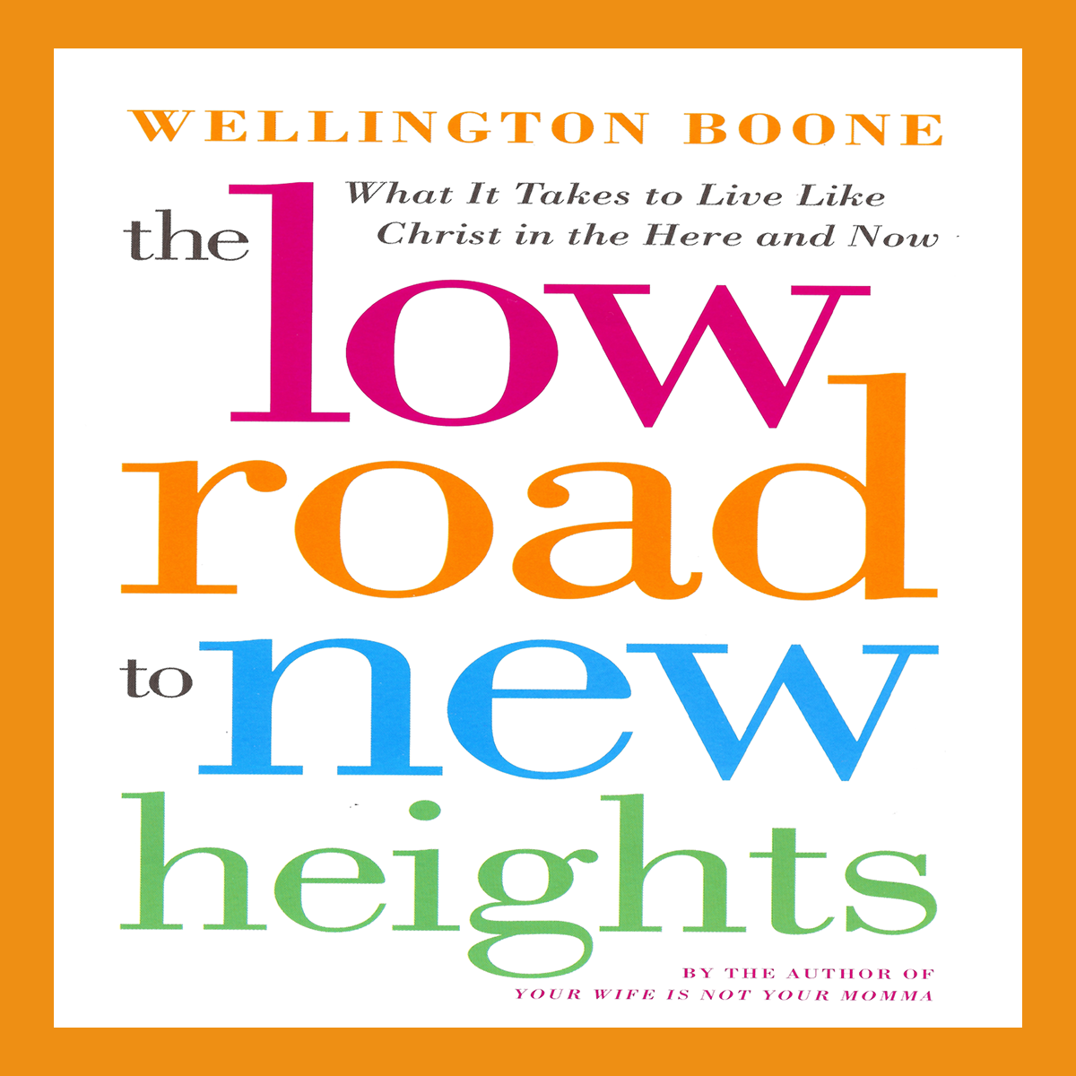 Low Road to New Heights E-book